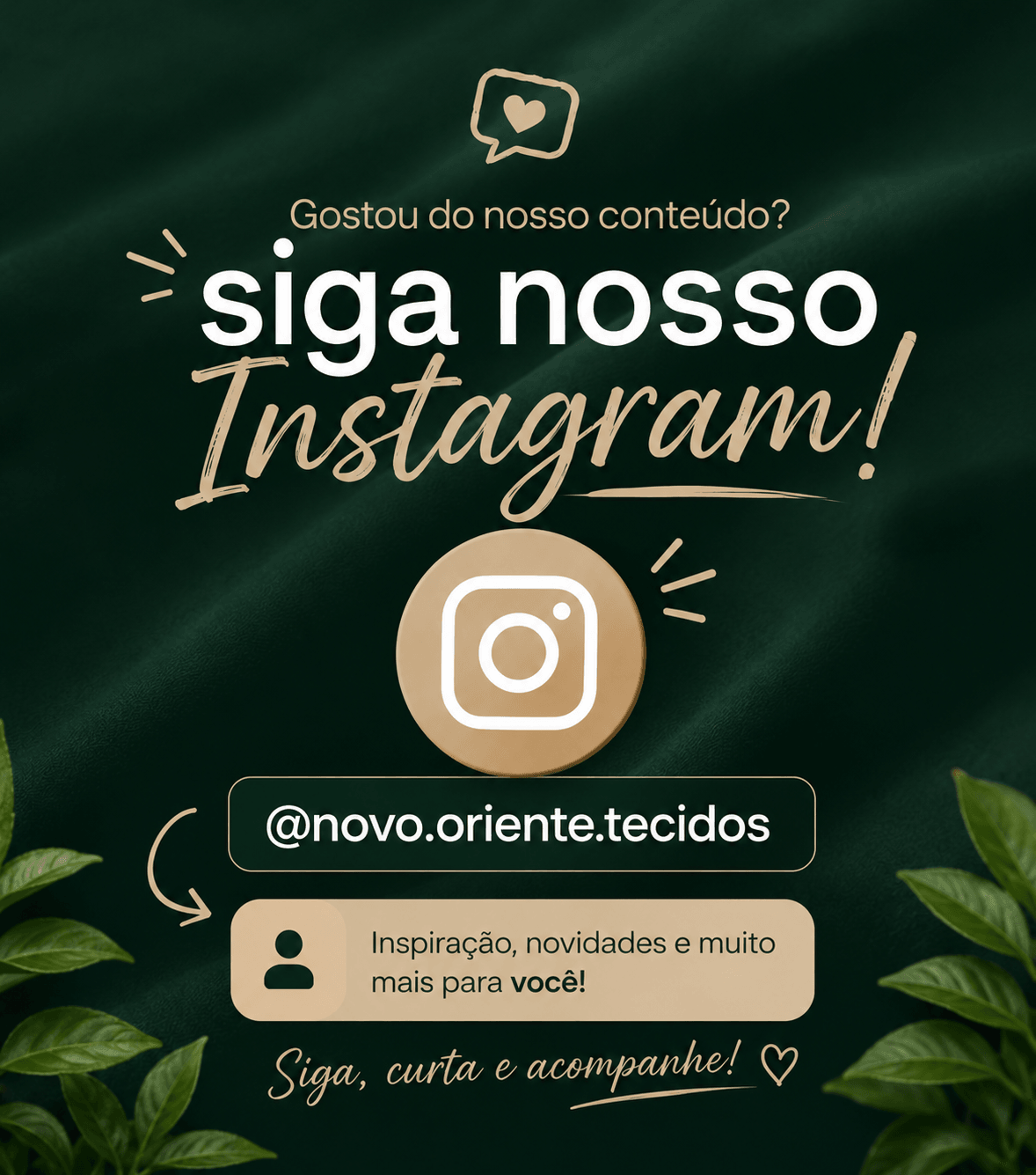 Siga a Novo Oriente Tecidos no Instagram